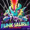ファンクザウルス LP [CD]