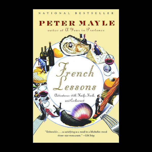 French Lessons 愿上帝保佑法兰西厨子 法国美食 游记 Peter Mayle 英文原版