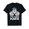 Shhh I'm Doing Math Funny Weight Lifting Workout Training T-Shirt