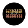 Sunscreen Is A Lifestyle SPF Sunscreen Esthetician PopSockets Swappable PopGrip
