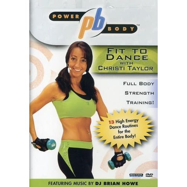 Power Body: Fit to Dance with Christi Taylor