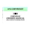 1974 CHEVROLET CHEVELLE Owners Manual User Guide