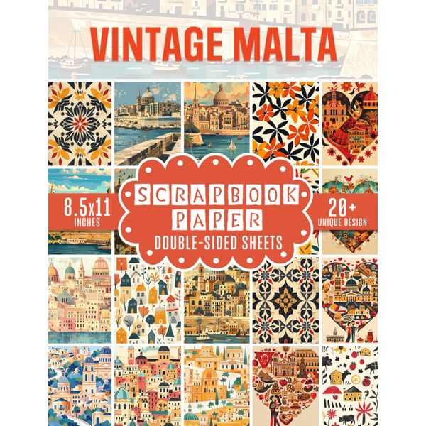 Vintage Malta Scrapbook Paper: Retro Themed Sheets for Junk Journal, Mixed Media Collage, Decoupage and Craft Projects