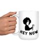 Howard Stern Hey Now Coffee Mug (15oz)