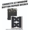 Corvette C7 Window Control Button Repair Decals Sticker