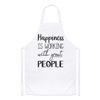 Happiness is Working with Great People Chefs Apron