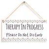 Therapy in Progress Please Do Not Disturb - Functional Do Not Disturb Notice Door Sign