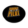 Drone Operator - Funny Drone Pilot Quadcopter PopSockets mit austauschbarem PopGrip