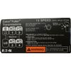 FUL 4300764 FULLER 13 SPEED TRANSMISSION SHIFT LABEL