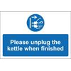 Please unplug the kettle when finished - Self adhesive sticker (200mm x 150mm)