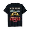 Funny Woodworking Measure Cut Swear Repeat T-Shirt