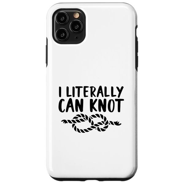 iPhone 11 Pro Max Literally Can Knot Joke Word Game Case