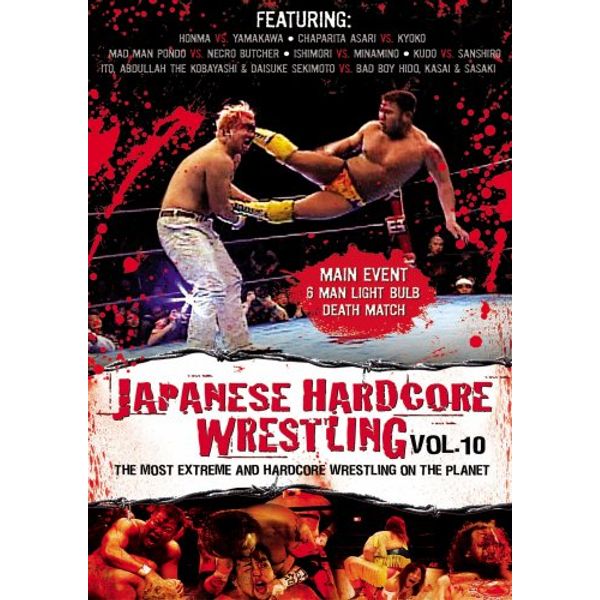 Japanese Hardcore Wrestling, Vol. 10