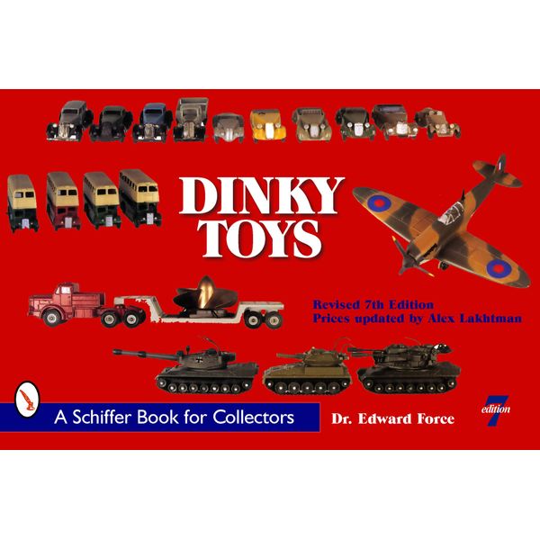 Dinky Toys (Schiffer Book for Collectors)