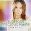 GLORIOUS/PRECIOUS PLACE