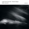 Ligeti: String Quartets / Barber: Adagio