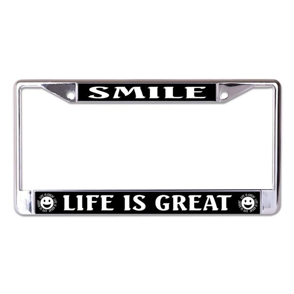 Smile Life is Great Chrome License Plate Frame