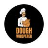 Dough Whisperer Funny Baker Design Baking PopSockets Swappable PopGrip