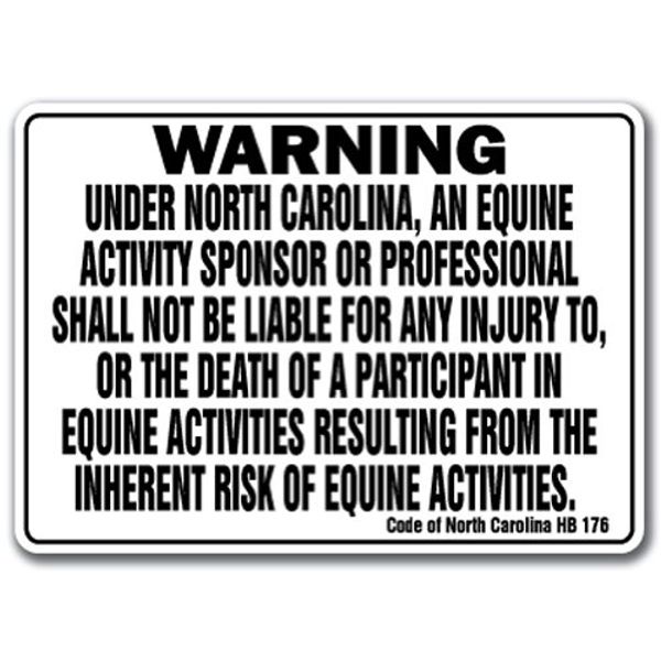 North Carolina Equine Sign Activity Liability Warning Statute Horse Barn Stable Rigid Plastic Sign, 10" x 14"