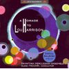 A Homage To Lou Harrison