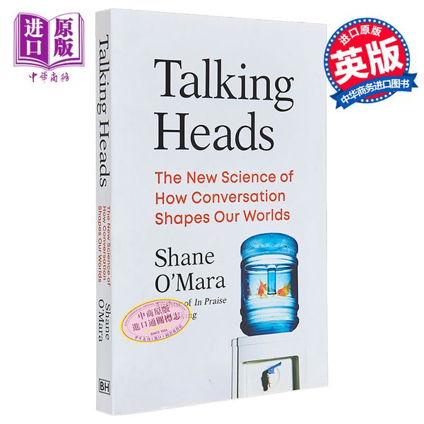 【中商原版】会说话的人 谈话如何塑造我们的世界的新科学 Talking Heads 英文原版 Shane O Mara 神经科学 心理学