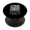 I Can Do All Things Through Christ Reps Philippians 4:13 PopSockets Adhesive PopGrip