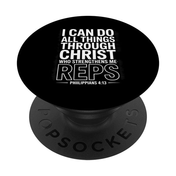 I Can Do All Things Through Christ Reps Philippians 4:13 PopSockets Adhesive PopGrip
