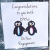 Congratulations to you both on your Engagement Penguin Card