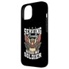 iPhone 15 Serving Proudly Beside My Soldier Veterans Day Case
