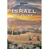 Israel My Home