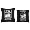 It's A Tuffy Thing You Wouldn't Understand Pet Name Throw Pillow