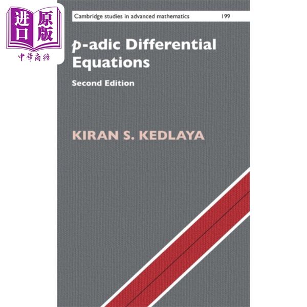 预售 【中商原版】爱德华 哈里森 p-adic 微分方程 p-adic Differential Equations 英文原版 Kiran S Kedlaya 数学 几何学 晶体同