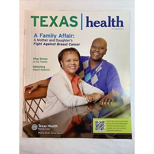 Texas Health Magazine ~ Fall/Winter 2012