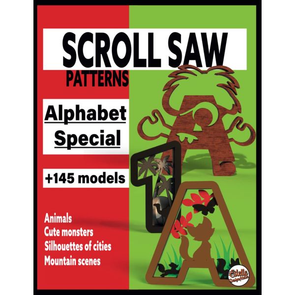 Scroll saw patterns Alphabet Special + 145 models: animals, cute monsters, silhouettes of cities, mountain scenes