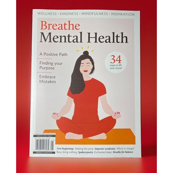 Breathe:  Reissue Special Edition Mental Health Magazine