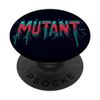 Cool aussehendes Mutant Statement Kostüm PopSockets Klebender PopGrip