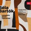 Bella Bartok - The Complete Piano Concertos