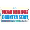 Now Hiring Counter Staff 2x5 Banner Sign