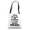 Can't Have a Happy Life Without Rowing Machines Tote Bag