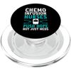 Chemo Infusion Nurses Push Hope Not Just Meds PopSockets PopGrip for MagSafe