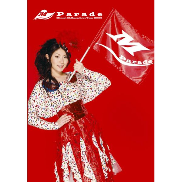 Minori Chihara Live Tour 2009~Parade~LIVE DVD