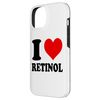 I Love Retinol Hülle für iPhone 14