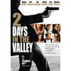 2 Days in the Valley [DVD]