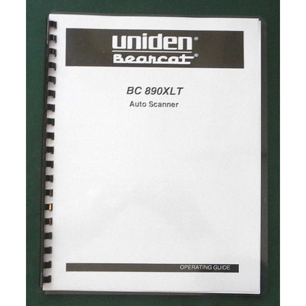 Uniden Bearcat BC 890XLT Operating Guide: Comb Bound & Protective Covers
