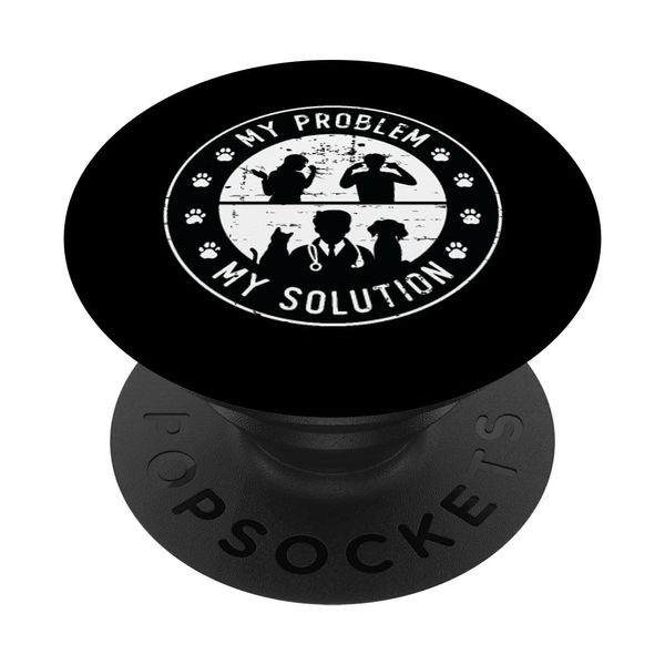 My Problem My Solution Pictogram Dad Veterinary Veterinarian PopSockets Standard PopGrip