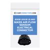 Mass Air Flow Sensor Electrical Connector for 2008 Lexus LS 460