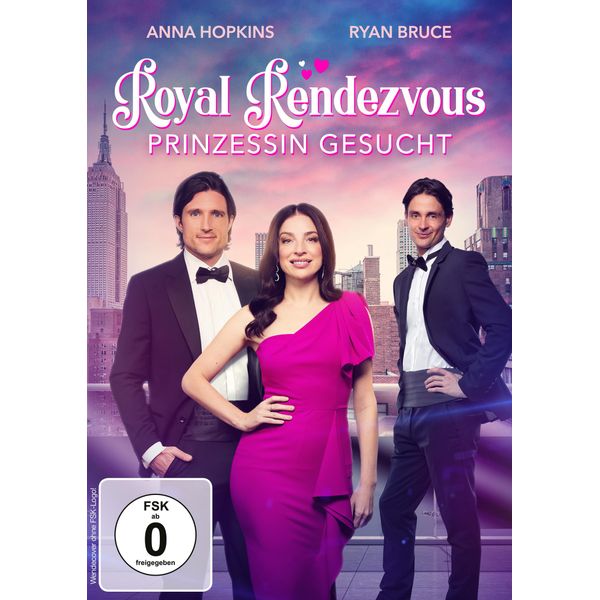Royal Rendezvous - Prinzessin gesucht