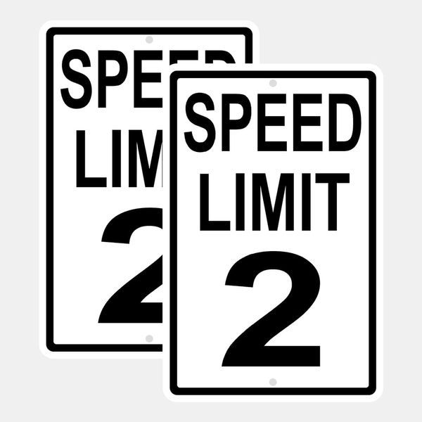 Speed Limit 2 Mph Sign Slow Down Sign 8x12inches Traffic Sign Party Supply Party Decor (2 Pack)