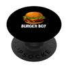 Burger Boy Cheeseburger Hamburger Lover Vegans PopSockets Swappable PopGrip