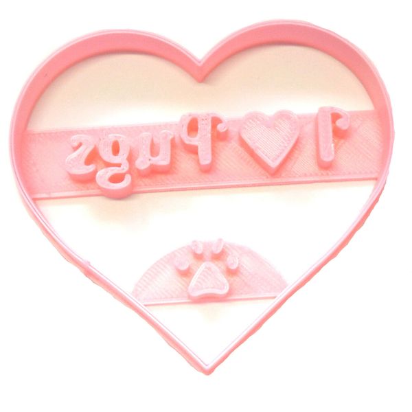 I LOVE PUGS HEART PUG DOG BREED ANIMAL PET PUPPY SIT COOKIE CUTTER USA PR2370